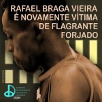 Rafael Braga (Fonte: IDDH)